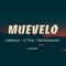 Muévelo (feat. Jdelacruz & Debom Lusconi) - Lil tony lyrics