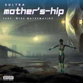 Sultra - Mother's-hip