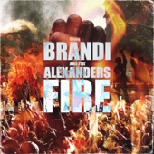 Brandi & the Alexanders - Fire