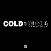 Cold Blood (feat. 88yami & Eco$ystem) artwork