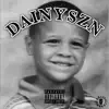 DainySZN - EP album lyrics, reviews, download