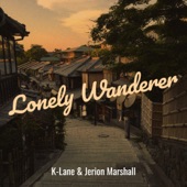 K-Lane - Lonely Wanderer