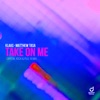 Take on Me (Crystal Rock & Pule Remix) - Single