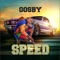 Speed - Gosby lyrics