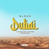 Dubai (feat. Gadaf Dernjani & Landi Roko) - Single