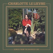 Charlotte Le Lievre - Silver miner's daughter