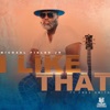 Michael Fields Jr. - I Like That (feat. Fred Smith)