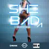 Stream & download She Bada Riddim - Single