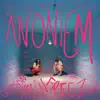 Anoniem - Single album lyrics, reviews, download