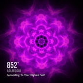 852 Hz Solfeggio Frequencies (Connecting To Your Highest Self) artwork