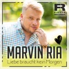 Liebe braucht kein Morgen - Single