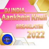 Dj Aankhein Khuli Hoya artwork