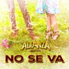 No Se Va - Single