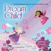 Dream Child album lyrics, reviews, download