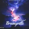 Brazzyville - EP album lyrics, reviews, download