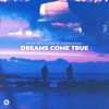 Dreams Come True - Single