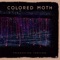 LZRDSNC - Colored Moth lyrics