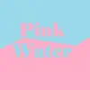 Pink Water - Single album lyrics, reviews, download