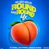 Round & Round 4X (feat. GG Chanel) - Single album lyrics, reviews, download