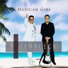 Mexican Girl - Single