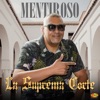 Mentiroso - Single