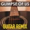 Glimpse of Us (Instrumental Remix) artwork