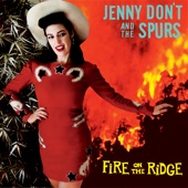 Jenny Don't And The Spurs - Restless Moon