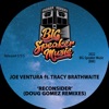 Reconsider (feat. Tracy Brathwaite) (feat. Tracy Brathwaite) - EP [Doug Gomez Remixes]