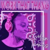 Work That Thang - EP