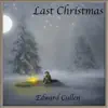Last Christmas - Single album lyrics, reviews, download