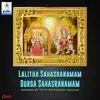 Lalitha Sahasranamam Durga Sahasranamam album lyrics, reviews, download