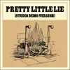 Pretty Little Lie (Studio Demo) - Single album lyrics, reviews, download