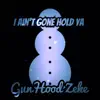 Aint Gon Hold Ya jeezy freestyle - Single album lyrics, reviews, download