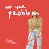 Not Your Problem - Single