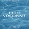 Elle Voudrait - Maxi Jay lyrics