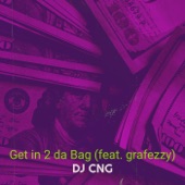 Get in 2 da Bag (feat. Grafezzy) artwork