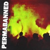 Permabanned - Single