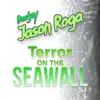 Terror On the Seawall - Single album lyrics, reviews, download
