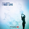 I Need Love - Single
