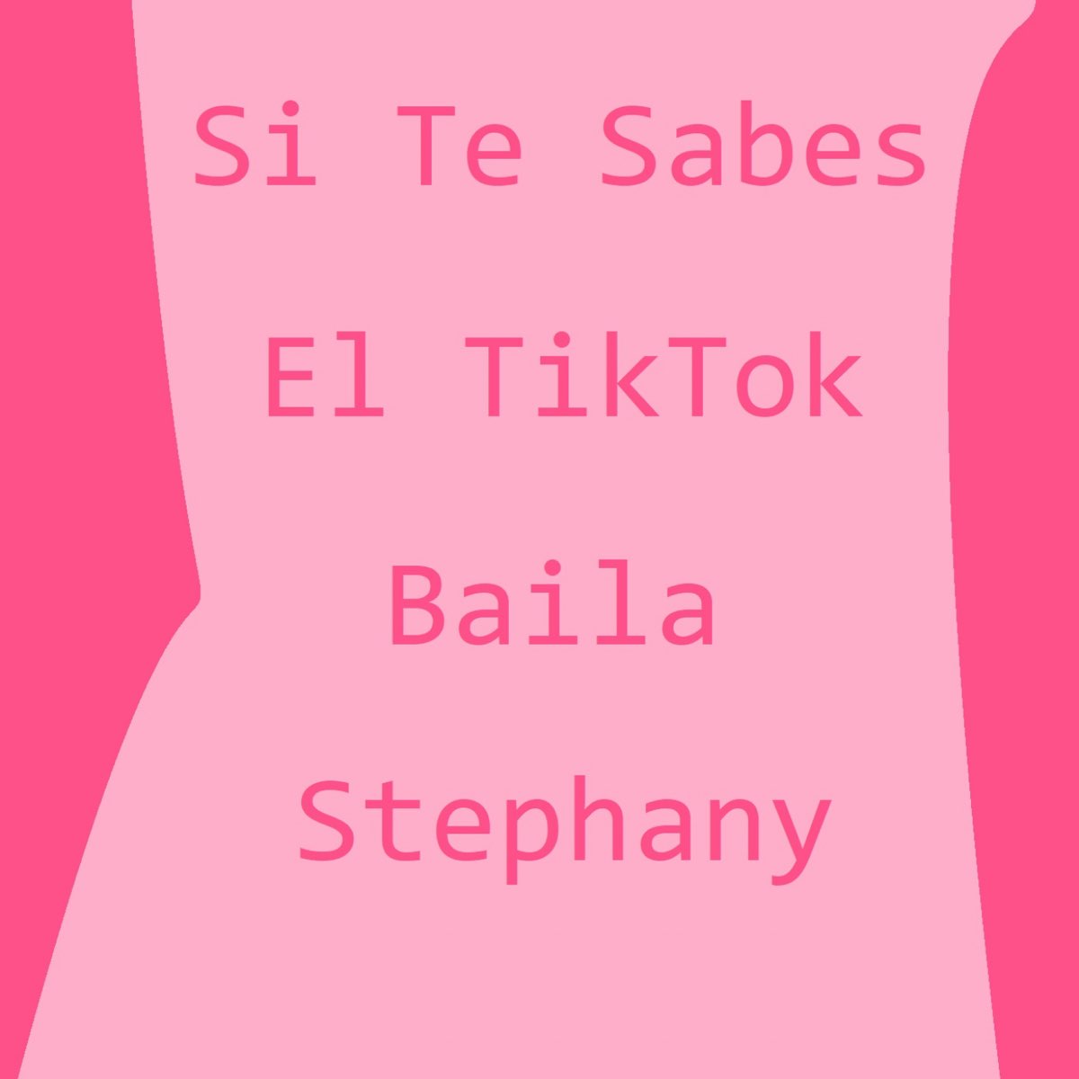 Dj Stephany Si Te Sabes El Tiktok Baila 2024 Download Collie Marcella