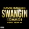 Swangin (Chad) - David Banner & Bun B lyrics