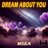 Dream About You - Single