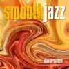 Stream & download Smooth Jazz