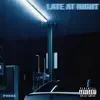 Late At Night - Single album lyrics, reviews, download