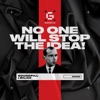 No One Will Stop The Idea! - Single