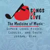 Sophia Loves Kisses, Cuddles, And South Jordan, Utah song lyrics