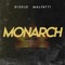 Monarch - DiseloMalfatti lyrics