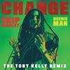 Change (The Tony Kelly Remix) - Single