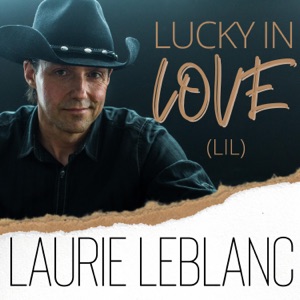 Laurie Leblanc - Lucky In Love (LIL) - Line Dance Musik
