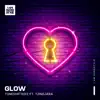 Glow (feat. Tjindjara) - Single album lyrics, reviews, download